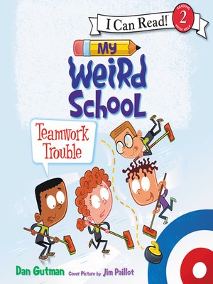 cover image of My Weird School: Teamwork Trouble